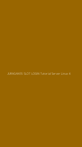 Tampilan Antarmuka Aplikasi Juragan55 Slot Login Tutorial Server Linux - 4