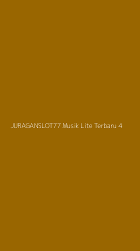 Tampilan Antarmuka Aplikasi Juraganslot77 Musik Lite Terbaru - 4