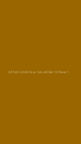 Tampilan Antarmuka Aplikasi Just4d Login Situs Toto 4d Bet 10 Perak - 1
