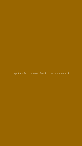 Tampilan Antarmuka Aplikasi Jackpot 4d Daftar Akun Pro Slot Internasional - 4