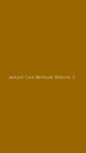 Tampilan Antarmuka Aplikasi Jackpot Cara Membuat Website - 3