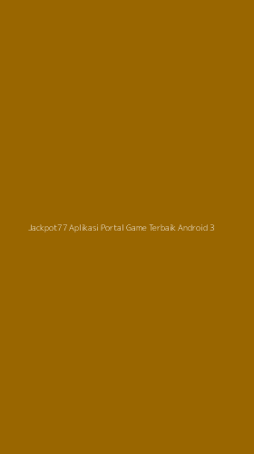 Tampilan Antarmuka Aplikasi Jackpot77 Aplikasi Portal Game Terbaik Android - 3