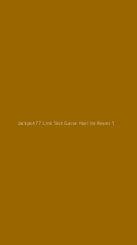 Tampilan Antarmuka Aplikasi Jackpot77 Link Slot Gacor Hari Ini Resmi - 1