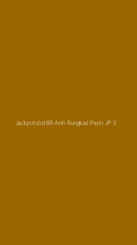 Tampilan Antarmuka Aplikasi Jackpotslot88 Anti Rungkad Pasti Jp - 3