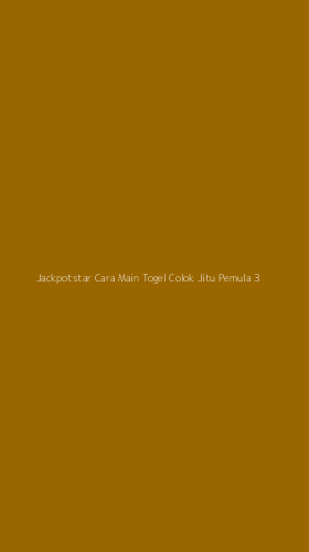 Tampilan Antarmuka Aplikasi Jackpotstar Cara Main Togel Colok Jitu Pemula - 3