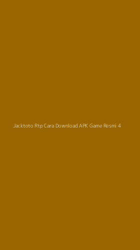 Tampilan Antarmuka Aplikasi Jacktoto Rtp Cara Download Apk Game Resmi - 4