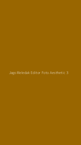 Tampilan Antarmuka Aplikasi Jago Meledak Editor Foto Aesthetic - 3
