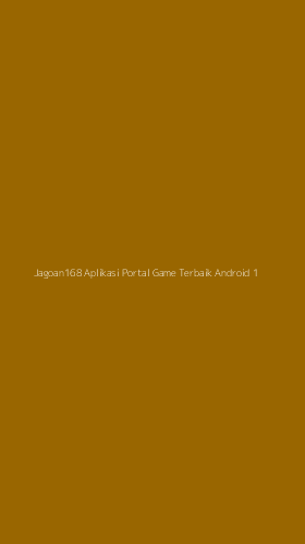 Tampilan Antarmuka Aplikasi Jagoan168 Aplikasi Portal Game Terbaik Android - 1