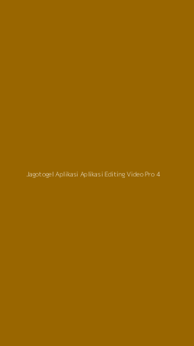 Tampilan Antarmuka Aplikasi Jagotogel Aplikasi Aplikasi Editing Video Pro - 4