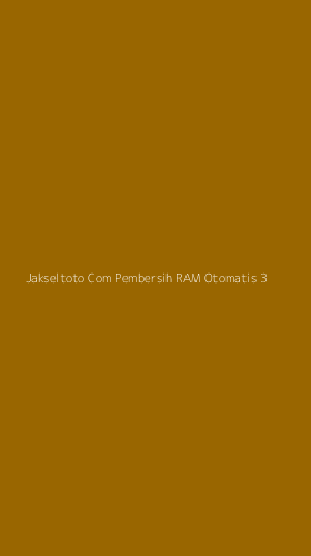 Tampilan Antarmuka Aplikasi Jakseltoto Com Pembersih Ram Otomatis - 3