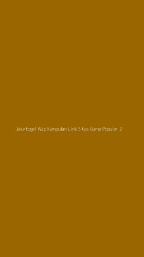 Tampilan Antarmuka Aplikasi Jalurtogel Wap Kumpulan Link Situs Game Populer - 2
