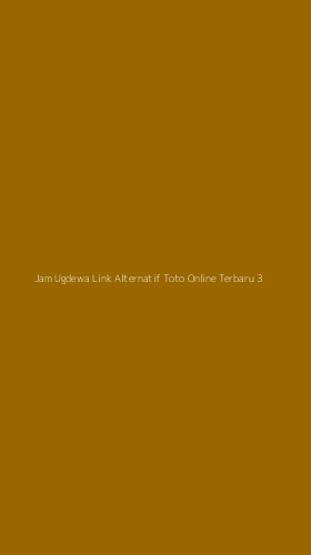 Tampilan Antarmuka Aplikasi Jam Ugdewa Link Alternatif Toto Online Terbaru - 3