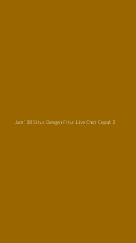 Tampilan Antarmuka Aplikasi Jam138 Situs Dengan Fitur Live Chat Cepat - 3