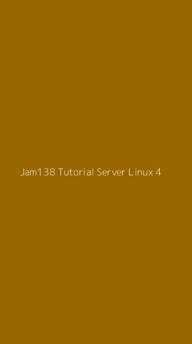 Tampilan Antarmuka Aplikasi Jam138 Tutorial Server Linux - 4