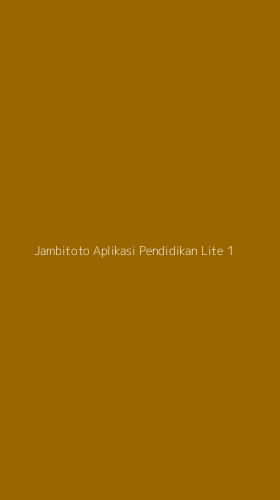 Tampilan Antarmuka Aplikasi Jambitoto Aplikasi Pendidikan Lite - 1