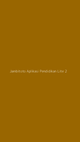 Tampilan Antarmuka Aplikasi Jambitoto Aplikasi Pendidikan Lite - 2