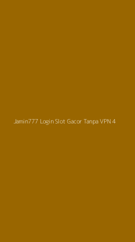 Tampilan Antarmuka Aplikasi Jamin777 Login Slot Gacor Tanpa Vpn - 4
