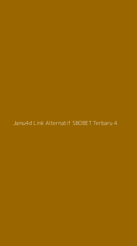 Tampilan Antarmuka Aplikasi Jamu4d Link Alternatif Sbobet Terbaru - 4