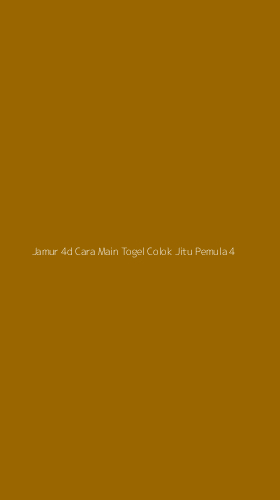 Tampilan Antarmuka Aplikasi Jamur 4d Cara Main Togel Colok Jitu Pemula - 4