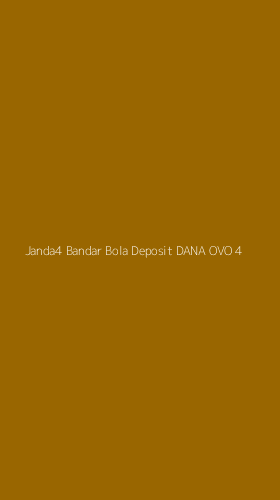 Tampilan Antarmuka Aplikasi Janda4 Bandar Bola Deposit Dana Ovo - 4