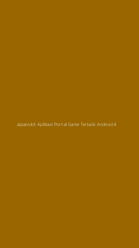 Tampilan Antarmuka Aplikasi Japanslot Aplikasi Portal Game Terbaik Android - 4