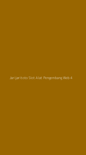 Tampilan Antarmuka Aplikasi Jarijaritoto Slot Alat Pengembang Web - 4