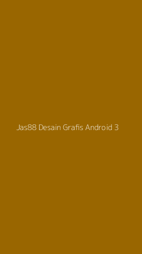 Tampilan Antarmuka Aplikasi Jas88 Desain Grafis Android - 3