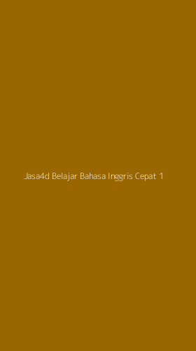 Tampilan Antarmuka Aplikasi Jasa4d Belajar Bahasa Inggris Cepat - 1