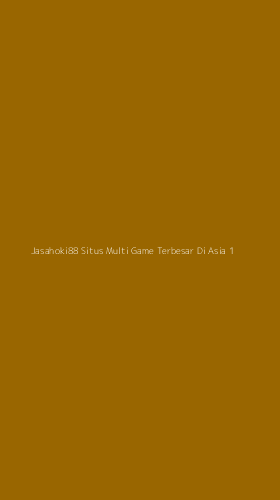 Tampilan Antarmuka Aplikasi Jasahoki88 Situs Multi Game Terbesar Di Asia - 1