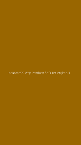 Tampilan Antarmuka Aplikasi Jasatoto99 Wap Panduan Seo Terlengkap - 4