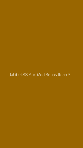 Tampilan Antarmuka Aplikasi Jatibet88 Apk Mod Bebas Iklan - 3