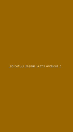 Tampilan Antarmuka Aplikasi Jatibet88 Desain Grafis Android - 2