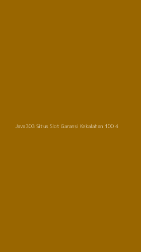 Tampilan Antarmuka Aplikasi Java303 Situs Slot Garansi Kekalahan 100 - 4