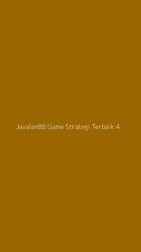Tampilan Antarmuka Aplikasi Javalan88 Game Strategi Terbaik - 4