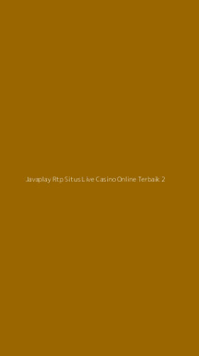 Tampilan Antarmuka Aplikasi Javaplay Rtp Situs Live Casino Online Terbaik - 2