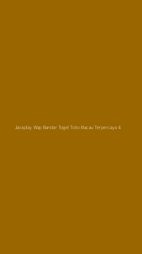 Tampilan Antarmuka Aplikasi Javaplay Wap Bandar Togel Toto Macau Terpercaya - 4