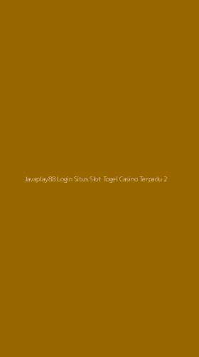 Tampilan Antarmuka Aplikasi Javaplay88 Login Situs Slot Togel Casino Terpadu - 2