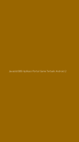 Tampilan Antarmuka Aplikasi Javaslot889 Aplikasi Portal Game Terbaik Android - 2