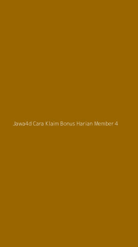 Tampilan Antarmuka Aplikasi Jawa4d Cara Klaim Bonus Harian Member - 4