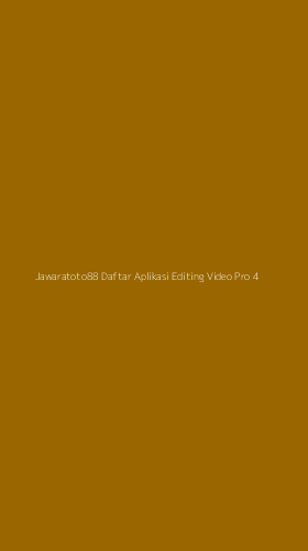 Tampilan Antarmuka Aplikasi Jawaratoto88 Daftar Aplikasi Editing Video Pro - 4