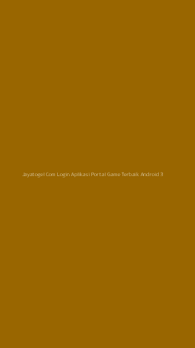 Tampilan Antarmuka Aplikasi Jayatogel Com Login Aplikasi Portal Game Terbaik Android - 3
