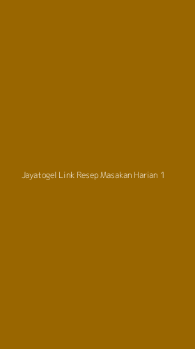 Tampilan Antarmuka Aplikasi Jayatogel Link Resep Masakan Harian - 1