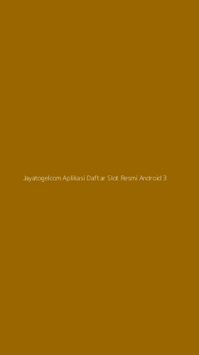 Tampilan Antarmuka Aplikasi Jayatogelcom Aplikasi Daftar Slot Resmi Android - 3