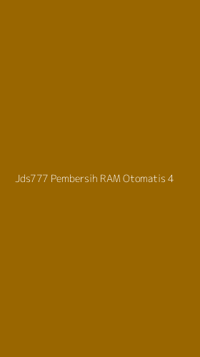 Tampilan Antarmuka Aplikasi Jds777 Pembersih Ram Otomatis - 4
