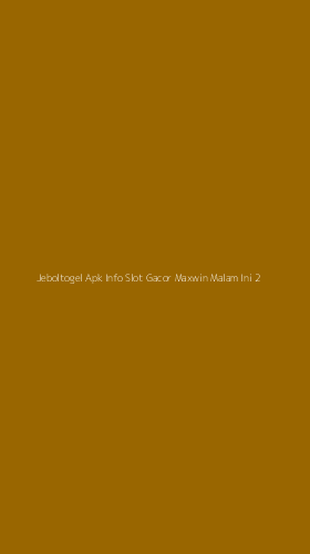 Tampilan Antarmuka Aplikasi Jeboltogel Apk Info Slot Gacor Maxwin Malam Ini - 2