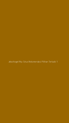 Tampilan Antarmuka Aplikasi Jeboltogel Rtp Situs Rekomendasi Pilihan Terbaik - 1
