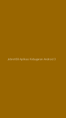 Tampilan Antarmuka Aplikasi Jebret69 Aplikasi Kebugaran Android - 3