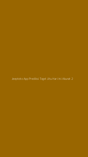 Tampilan Antarmuka Aplikasi Jeeptoto App Prediksi Togel Jitu Hari Ini Akurat - 2