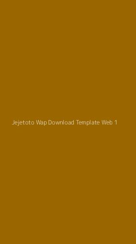 Tampilan Antarmuka Aplikasi Jejetoto Wap Download Template Web - 1