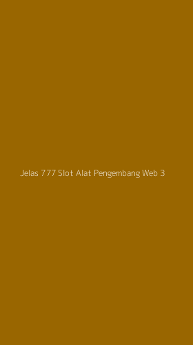 Tampilan Antarmuka Aplikasi Jelas 777 Slot Alat Pengembang Web - 3